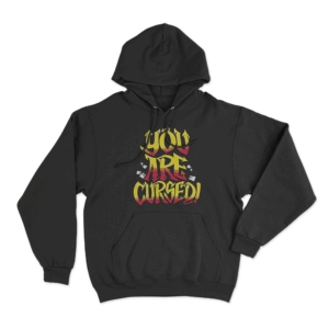 Danhausen You Are Cursed Unisex Hoodie Black